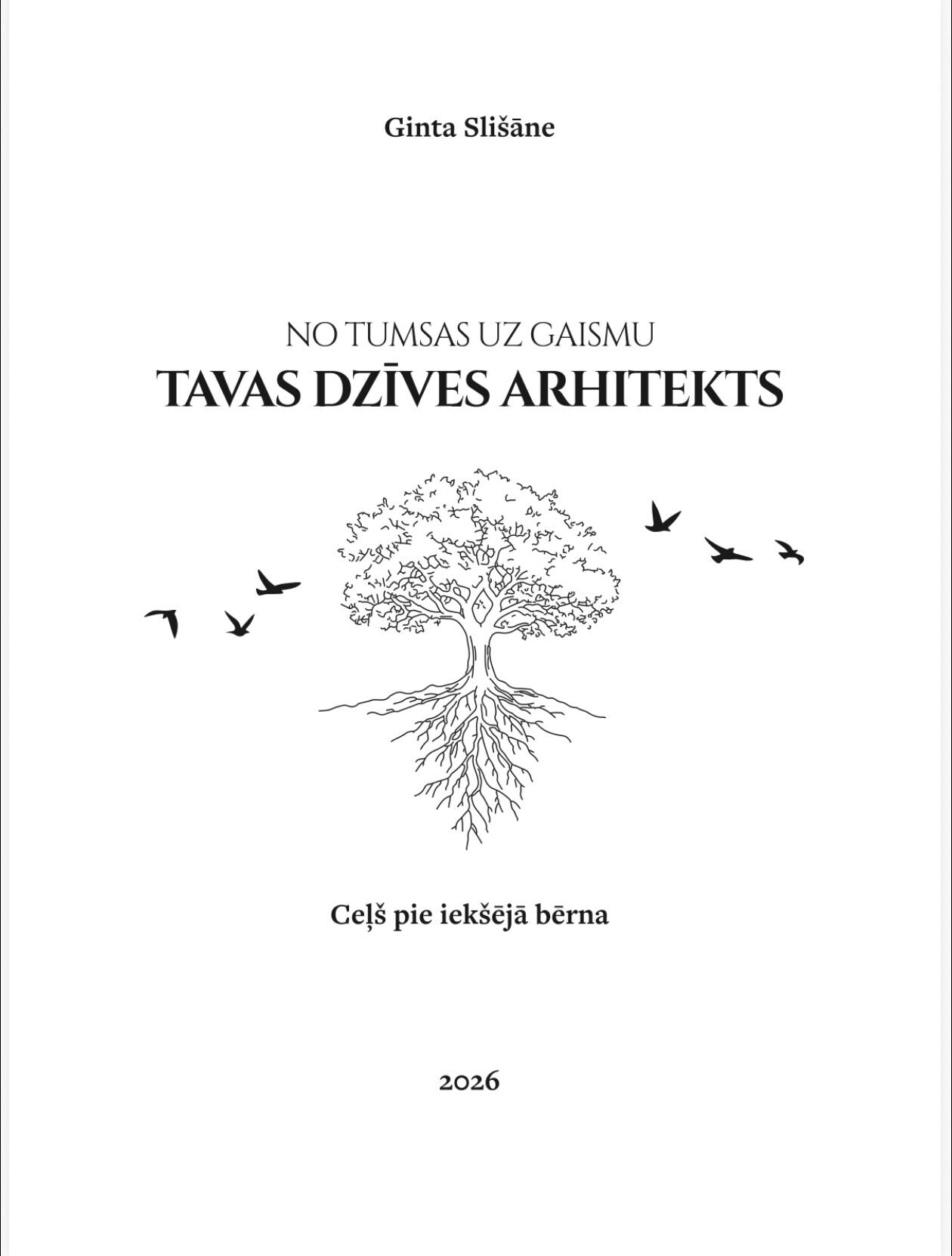 Tavas dzīves ARHITEKTS - grāmata